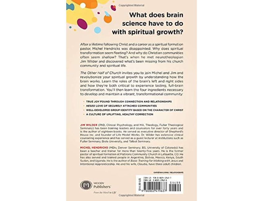 The Other Half of Church: Christian Community, Brain Science, and Overcoming Spiritual Stagnation