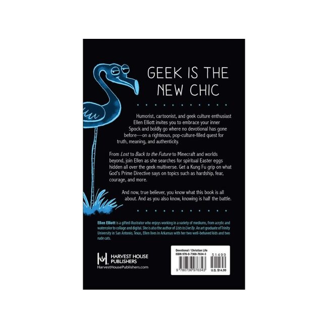 Geek and Ye Shall Find: Devotions for Nerds, Geeks, and Dorks Everywhere
