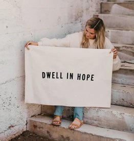 Dwell in Hope Banner