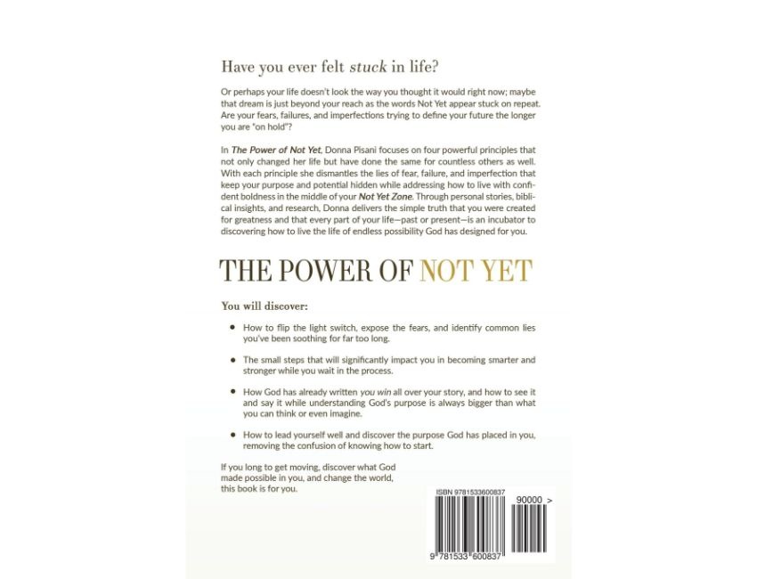 The Power Of Not Yet