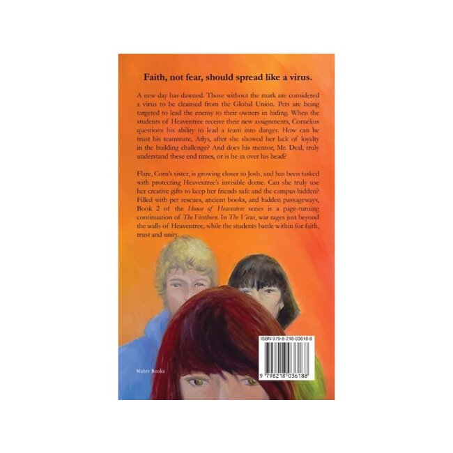 The Virus: House of Heaventree Book 2