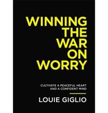 Louie Giglio Winning The War On Worry