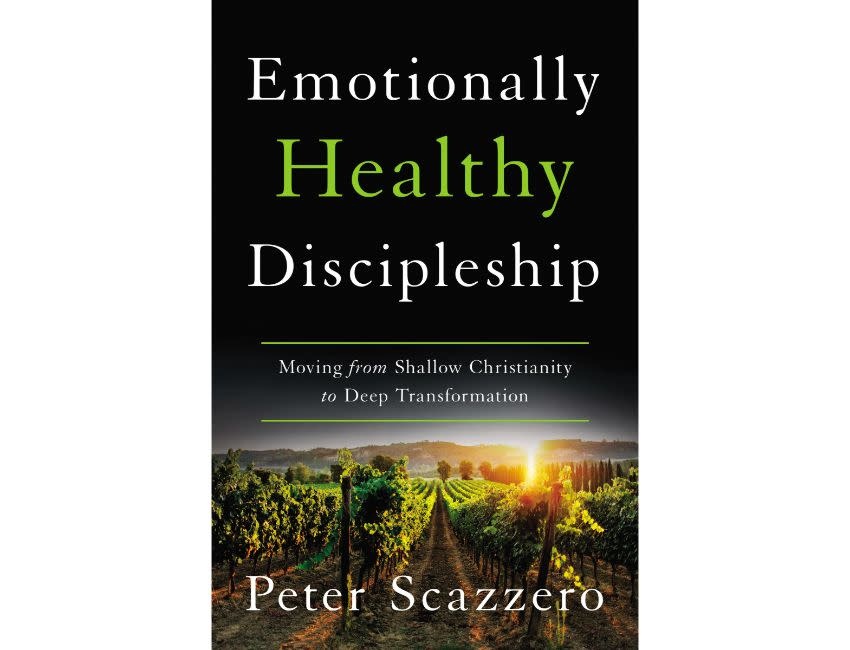 Peter Scazzero Emotionally Healthy Discipleship