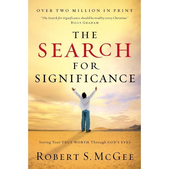 Robert S. McGee The Search For Significance