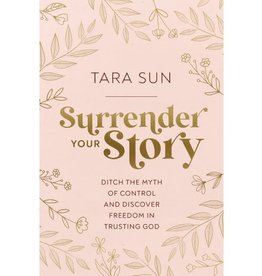 Surrender Your Story