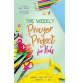 The Weekly Prayer Project for Kids