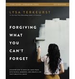 Lysa Terkeurst Forgiving What You Can't Forget Study Guide With Streaming  Video