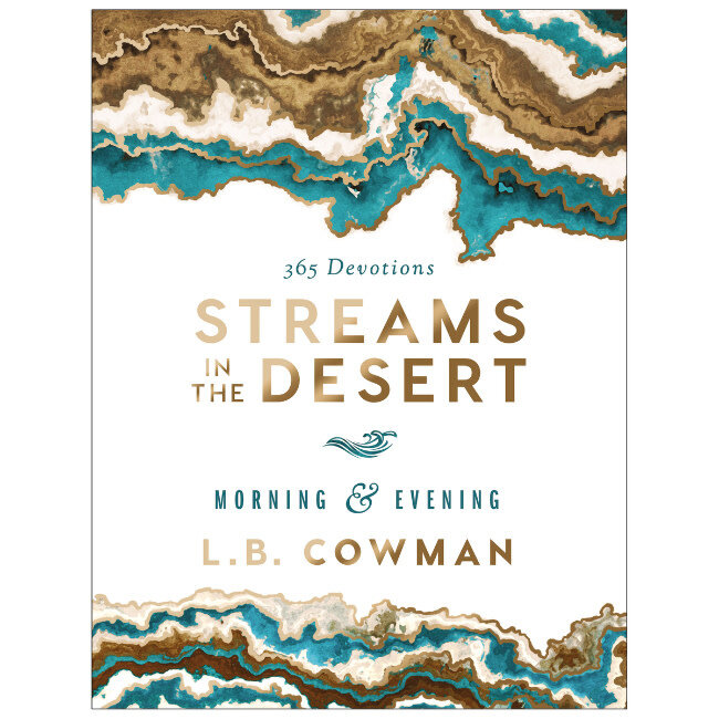 Streams In The Desert Morning & Evening