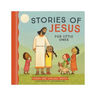 Judah Smith Stories of Jesus for Little Ones