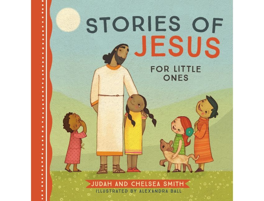 Judah Smith Stories of Jesus for Little Ones