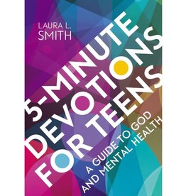 5-Minute Devotions for Teens: A Guide to God and Mental Health