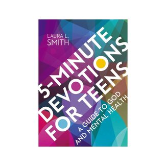 5-Minute Devotions for Teens: A Guide to God and Mental Health