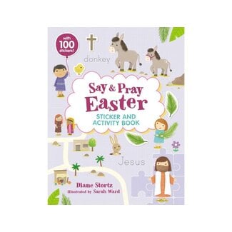 Diane Stortz Say and Pray Bible Easter Sticker and Activity Book