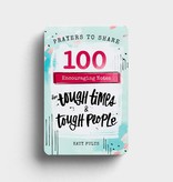 Prayers to Share: 100 Pass-Along Notes Tough Times