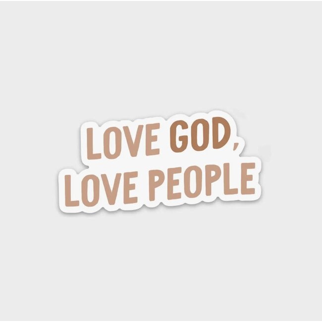 Love God, Love People Sticker