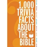 1,000 Trivia Facts About the Bible