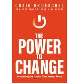 Craig Groeschel The Power to Change