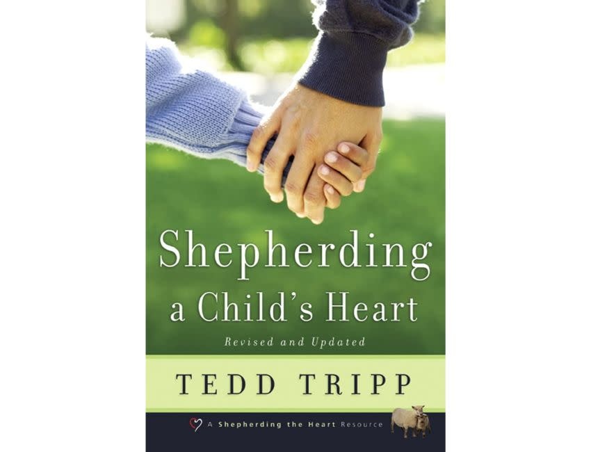Tedd Tripp Shepherding a Child's Heart