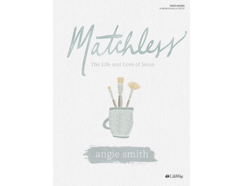 Angie Smith Matchless - Bible Study Book
