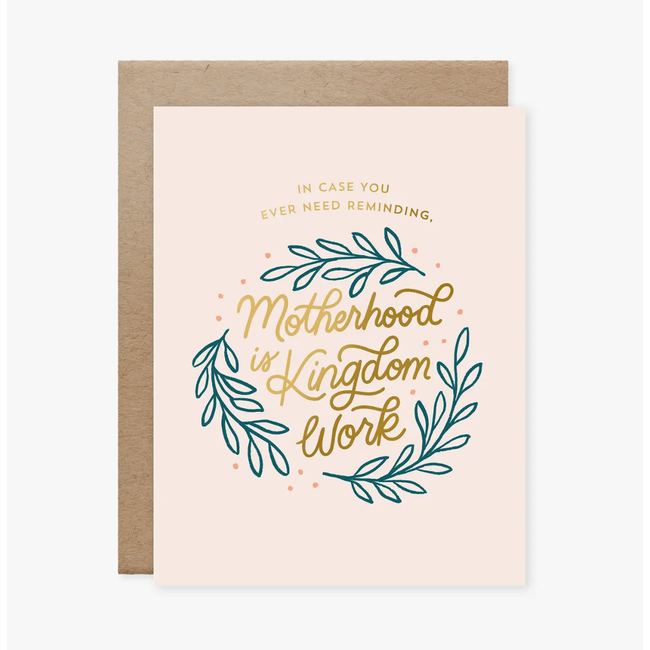 Motherhood is Kingdom Work Card