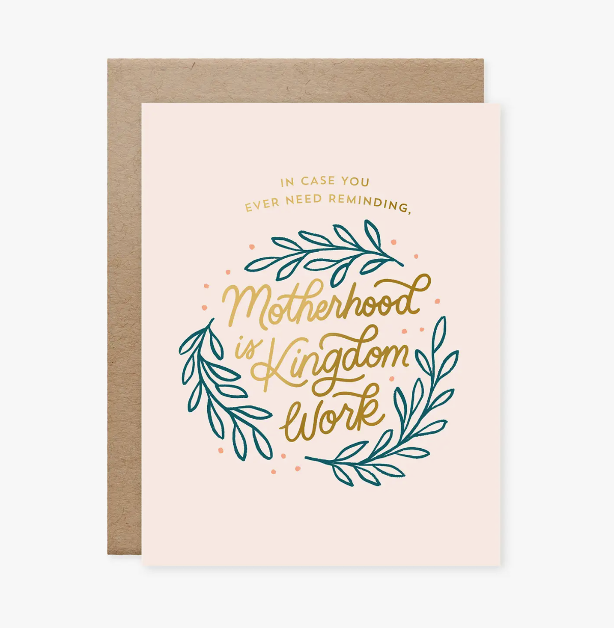 Motherhood is Kingdom Work Card