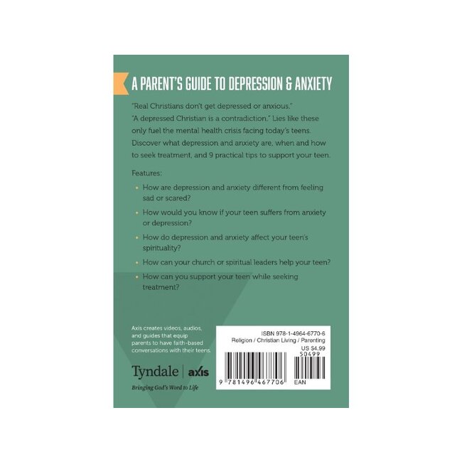 A Parent’s Guide to Depression & Anxiety