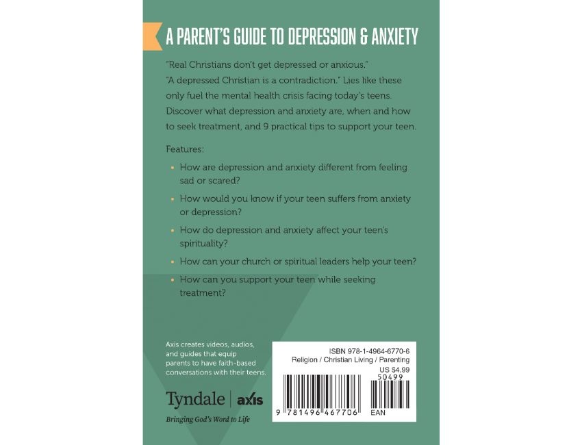 A Parent’s Guide to Depression & Anxiety