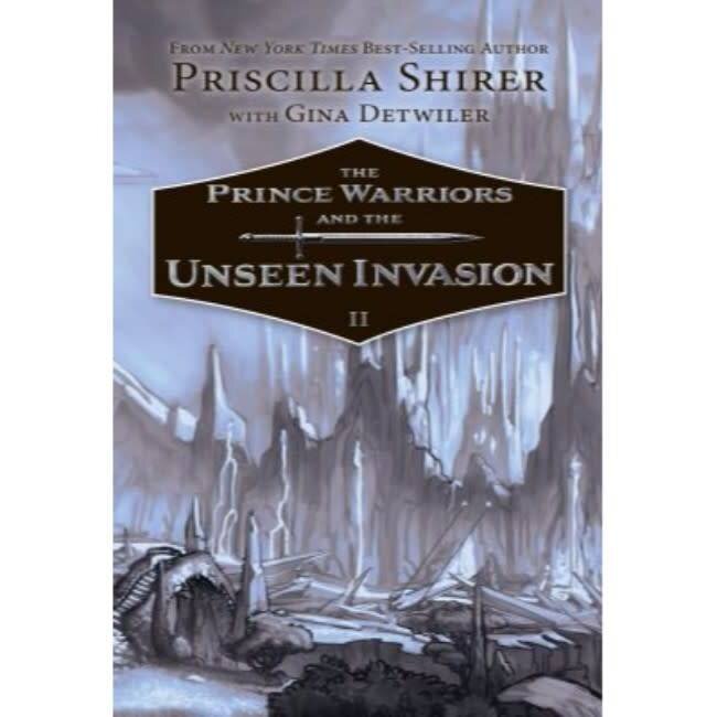 The Prince Warriors And The Unseen Invasion - Book II