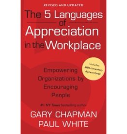 Gary Chapman 5 Languages Of Appreciation In The Workplace