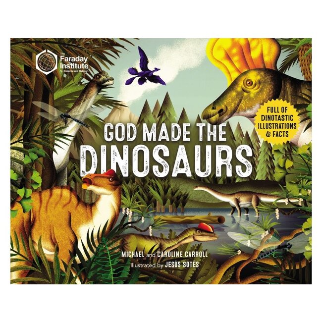 God Made the Dinosaurs