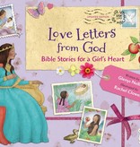 Glenys Nellist Love Letters from God Bible Stories for a Girl's Heart
