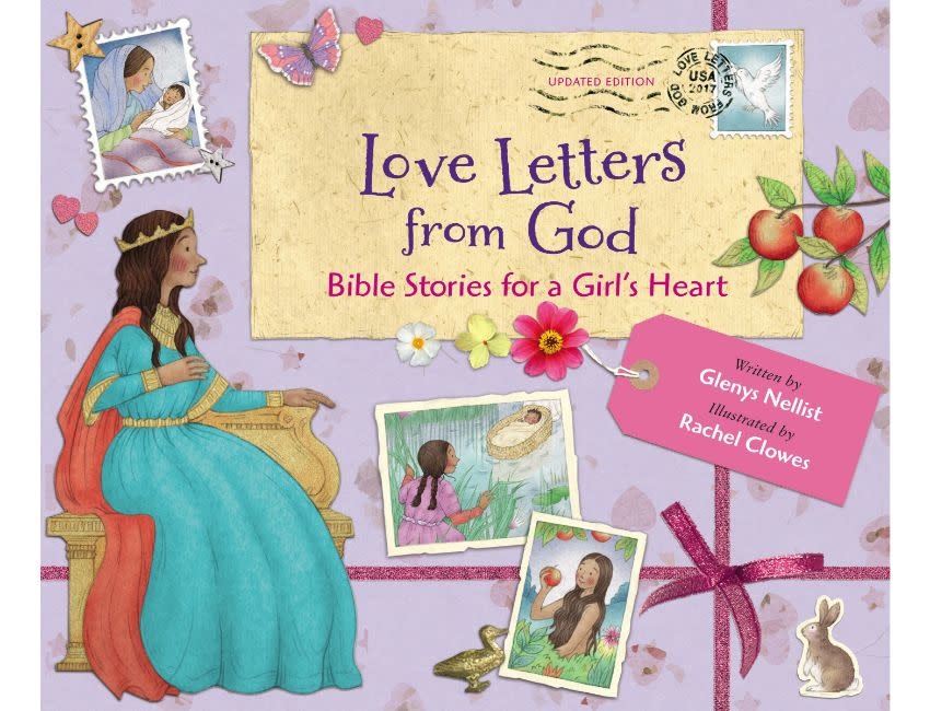 Glenys Nellist Love Letters from God Bible Stories for a Girl's Heart