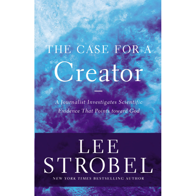Lee Strobel The Case For A Creator