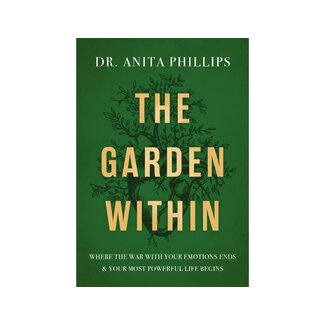 Anita Phillips The Garden Within