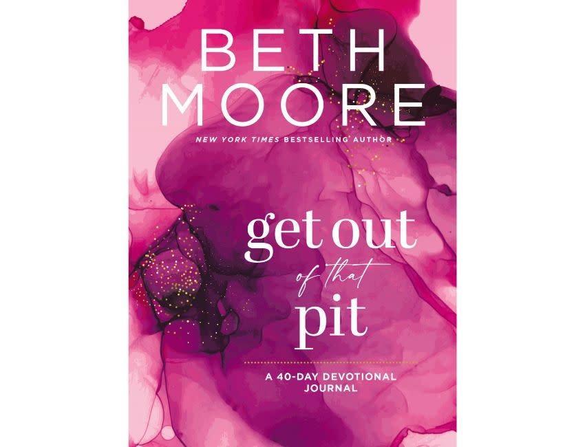 Beth Moore Get Out of That Pit - PB