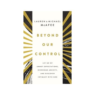 Beyond Our Control