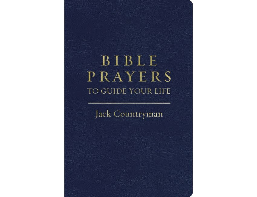 Jack Countryman Bible Prayers to Guide Your Life