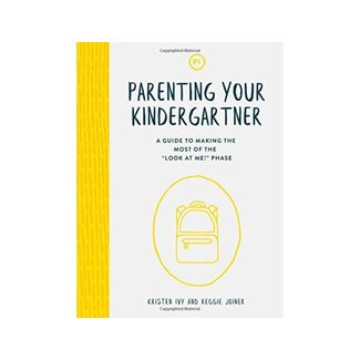 Parenting Your Kindergartener