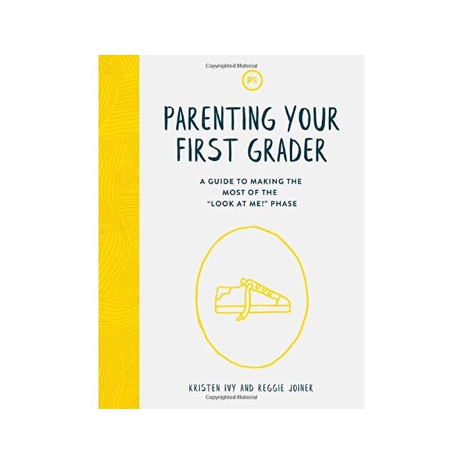 Parenting Your First Grader
