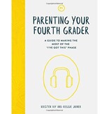 Parenting Your Fourth Grader