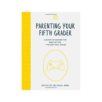 Parenting Your Fifth Grader