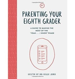 Parenting Your Eighth Grader