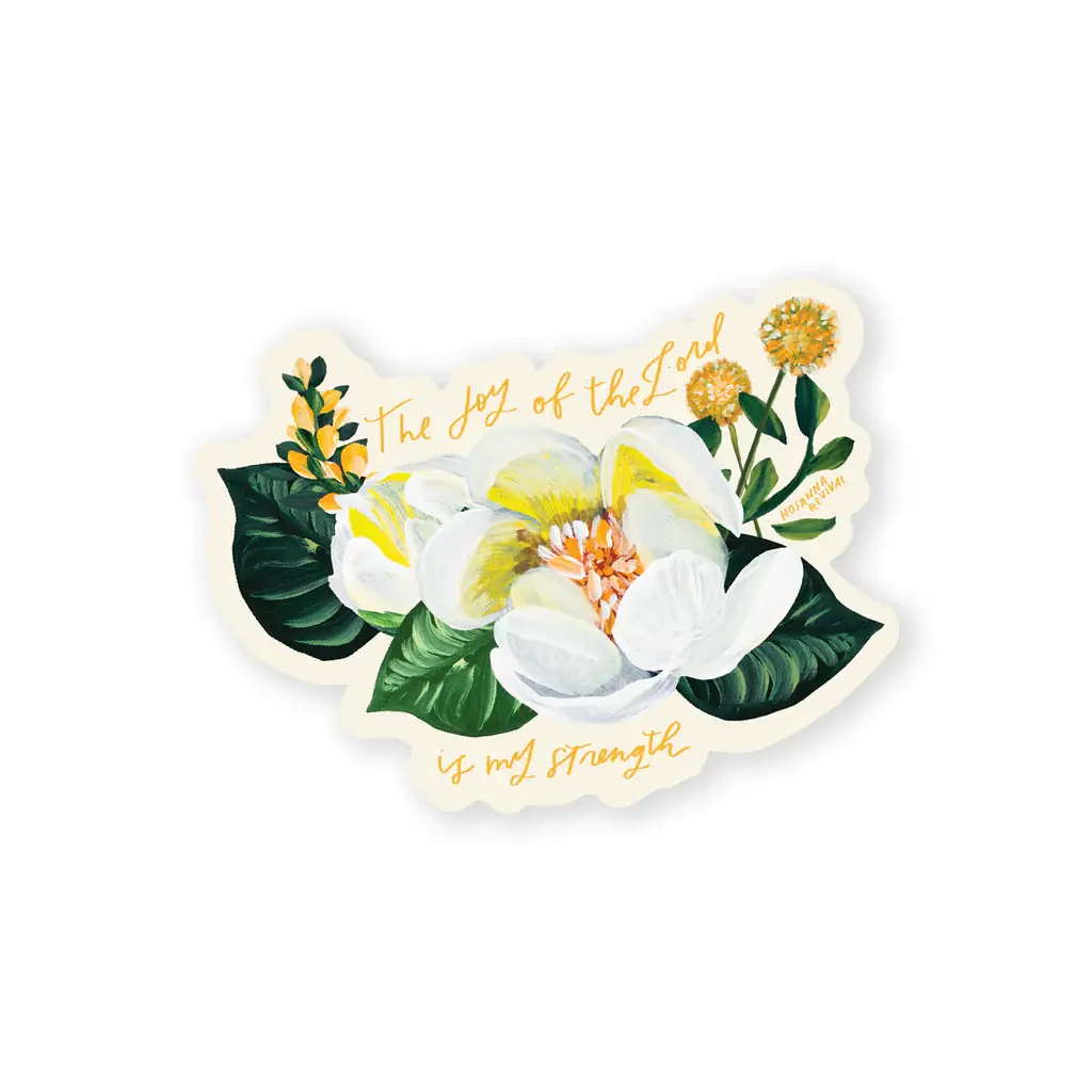 The Joy of the Lord is My Strength Sticker