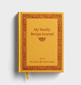 My Family Recipe Journal: With Prayers & Scriptures