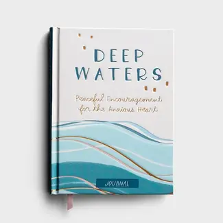 Deep Waters: Peaceful Encouragement for the Anxious Heart - Signature Journal