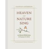 Heaven and Nature Sing: 25 Advent Reflections to Bring Joy to the World
