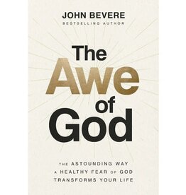 John Bevere The Awe of God