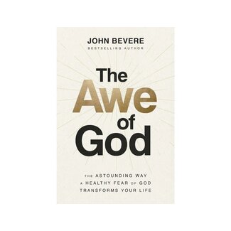 John Bevere The Awe of God