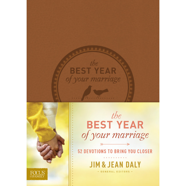 Jim Daly The Best Year Of Your Marriage