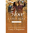 Gary Chapman The 5 Love Languages of Teenagers: The Secret to Loving Teens Effectively